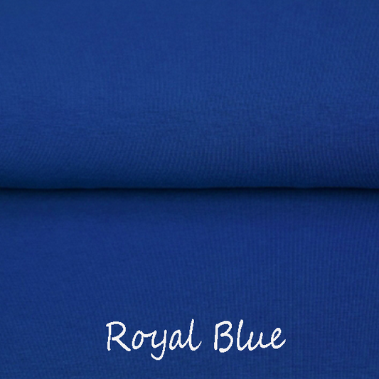 Royal Blue - In Stock : Euro Ribbing - Jersey - Preorder: Fleeced French Terry